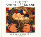 9783765565861: Henriette Schnuppernase