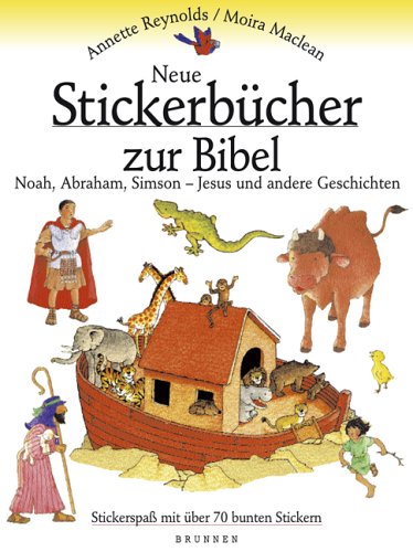 Stock image for Reynolds, Annette; MacLean, Moira : Noah, Abraham, Simson - Jesus und andere Geschichten for sale by medimops