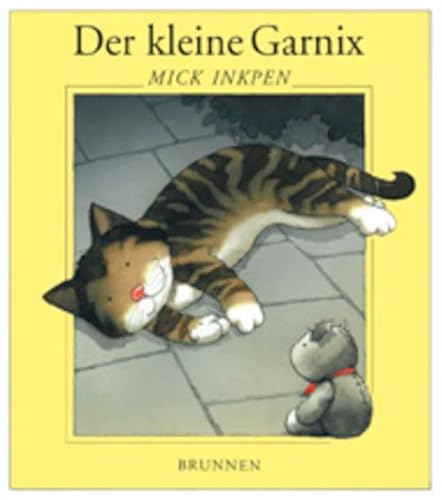 Der kleine Garnix. Mit Ausklapptaf. ( Ab 4 J.). (9783765566936) by Inkpen, Mick