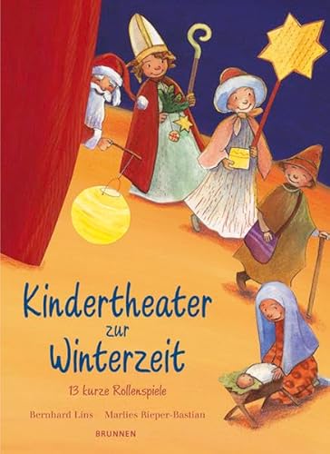 9783765567872: Kindertheater zur Winterzeit. 13 kurze Rollenspiele