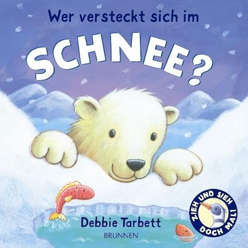 Beispielbild fr Wer versteckt sich im Schnee? zum Verkauf von medimops