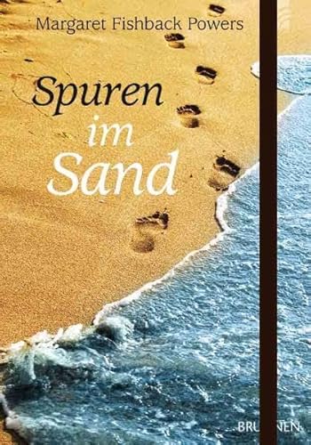 Spuren im Sand - Margaret Fishback Powers