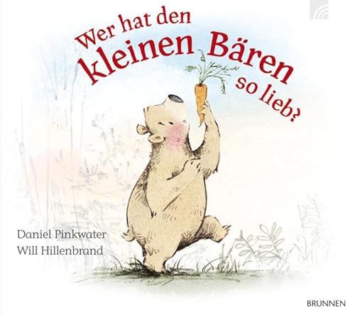 Wer hat den kleinen BÃ¤ren so lieb? (9783765569623) by Unknown Author