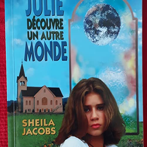 Beispielbild fr julie decouvre un autre monde zum Verkauf von Chapitre.com : livres et presse ancienne