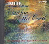 9783765584084: Wait for the Lord. Lieder und Melodien aus Taiz