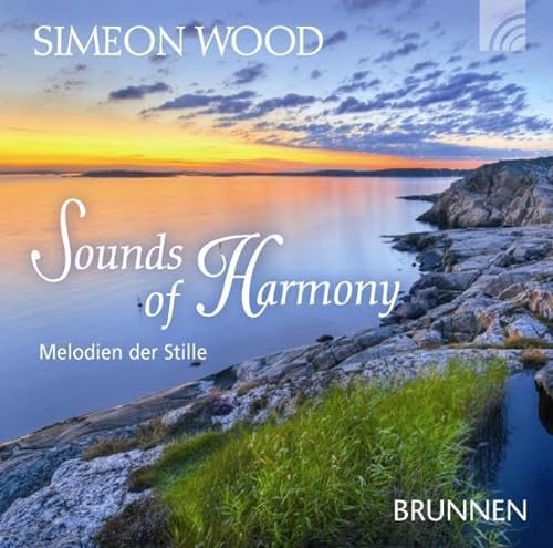 Sounds of Harmony: Melodien für die Seele : Melodien für die Seele - Simeon Wood