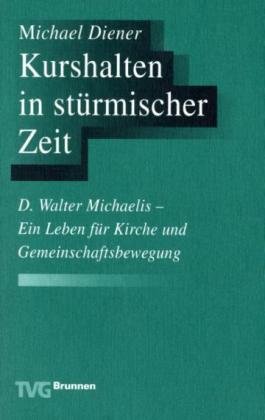 Stock image for Kurshalten in strmischer Zeit for sale by medimops