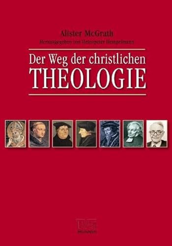 9783765594922: Der Weg der christlichen Theologie: Eine Einfhrung