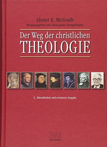 Stock image for Der Weg der christlichen Theologie -Language: german for sale by GreatBookPrices