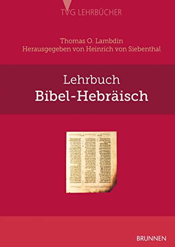 Beispielbild fr Lehrbuch Bibel-Hebrisch zum Verkauf von Blackwell's