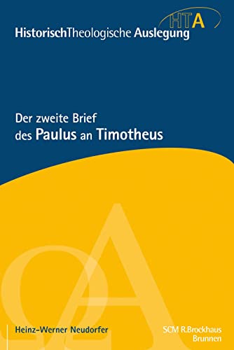 Stock image for Der zweite Brief des Paulus an Timotheus -Language: german for sale by GreatBookPrices
