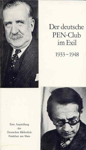 Beispielbild fr Der deutsche PEN - Club im Exil 1933 - 1948 zum Verkauf von Antiquariat Machte-Buch