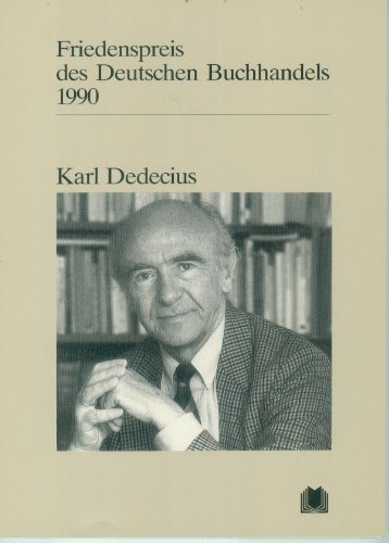 Beispielbild fr Friedenspreis des Deutschen Buchhandels 1990 - Karl Dedecius, Ansprachen aus Anla der Verleihung zum Verkauf von Bernhard Kiewel Rare Books