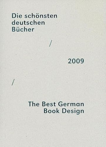 Die schönsten deutschen Bücher/ The Best German Book Design 2009