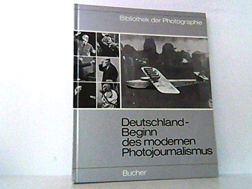 Stock image for Deutschland, Beginn des modernen Photojournalismus. (Bd. 1) for sale by medimops