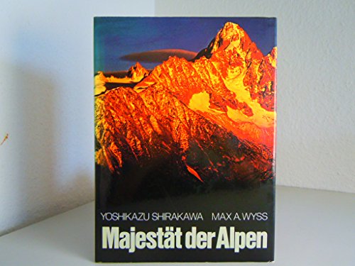 Imagen de archivo de Majestt der Alpen a la venta por Versandantiquariat Felix Mcke