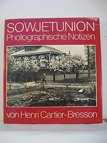 Sowjetunion / Photographische Notizen von Henri Cartier-Bresson - Cartier-Bresson, Henri