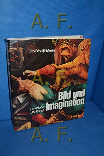 Beispielbild fr Bild und Imagination. Re- Vision der Kunst. zum Verkauf von Buchhandlung Gerhard Hcher