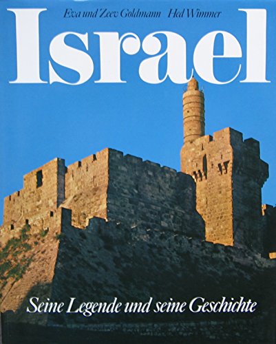 Beispielbild fr Israel: Seine Legende Und Seine Geschichte zum Verkauf von Booketeria Inc.