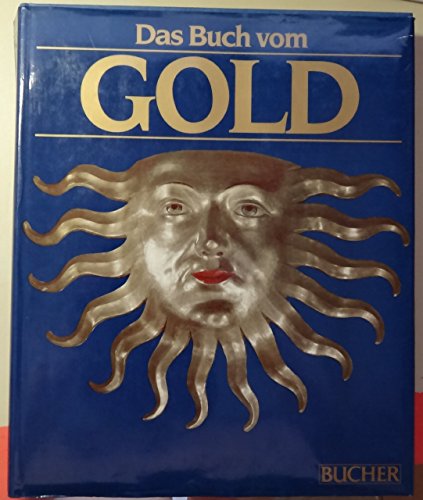 Stock image for Das Buch vom Gold for sale by medimops