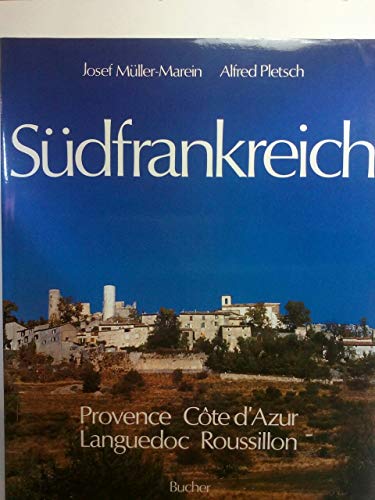 Beispielbild fr sdfrankreich: provence, cote d`azur, languedoc und roussillon. zum Verkauf von alt-saarbrcker antiquariat g.w.melling