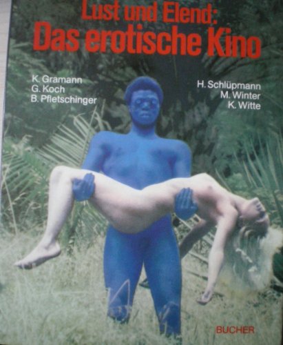 Stock image for Lust und Elend. Das erotische Kino for sale by medimops