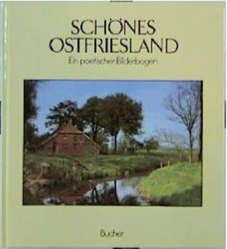 Beispielbild fr Schnes Ostfriesland. Ein poetischer Bilderbogen zum Verkauf von medimops