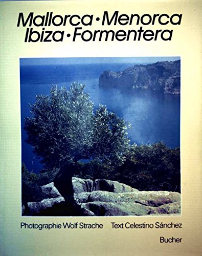 Beispielbild fr Mallorca - Menorca - Ibiza - Formentera zum Verkauf von 3 Mile Island