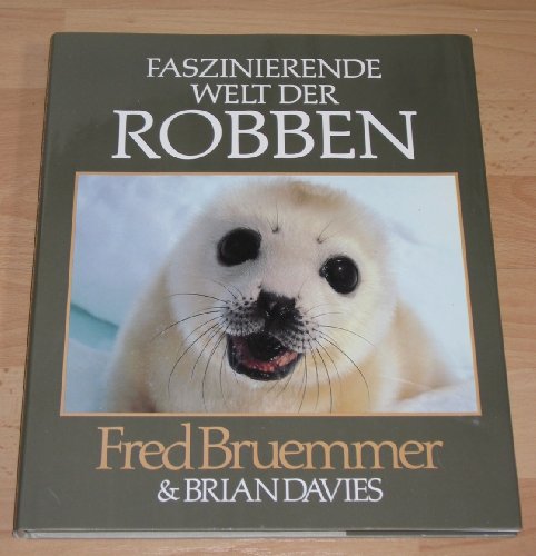 Beispielbild fr Faszinierende Welt der Robben. zum Verkauf von Steamhead Records & Books