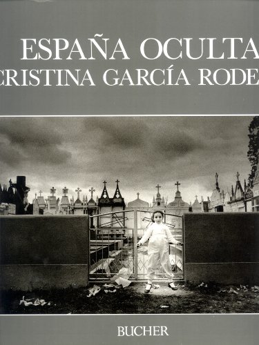 Imagen de archivo de Espaa Oculta. Cristina Garca Rodero a la venta por monobooks
