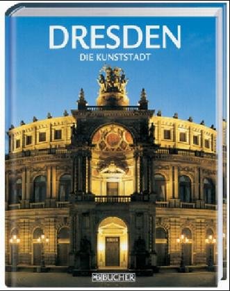 Beispielbild fr Dresden die Kunststadt, Geschichte, Kultur, Land und Leute - Im Originalkarton zum Verkauf von Sammlerantiquariat