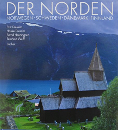 Beispielbild fr Der Norden. Norwegen, Schweden, Dnemark, Finnland zum Verkauf von medimops