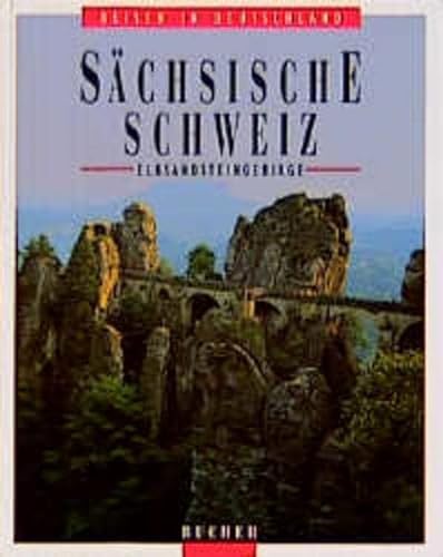 Beispielbild fr Schsische Schweiz, Elbsandsteingebirge zum Verkauf von medimops