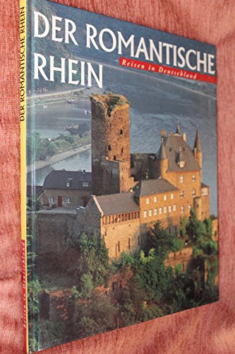 Stock image for Der romantische Rhein. for sale by Sigrun Wuertele buchgenie_de