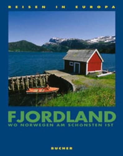 Beispielbild für Fjordland. Wo Norwegen am schönsten ist. zum Verkauf von Ruppiner Lesezeichen