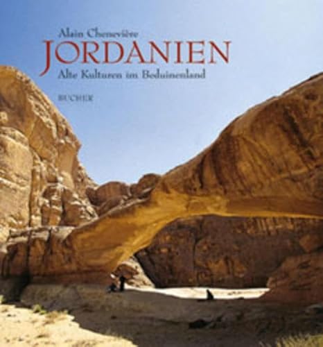 Imagen de archivo de Jordanien. Alte Kulturen im Beduinenland a la venta por Ammareal