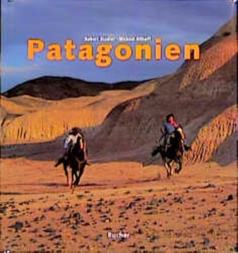 Patagonien. Hubert Stadler ; Michael Allhoff