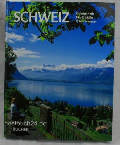 Stock image for Schweiz. for sale by -OnTimeBooks-