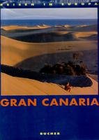 Gran Canaria (Reisen in Europa) - Müssig, Jochen