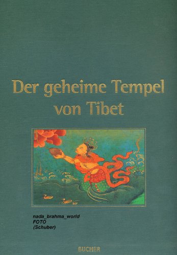 Beispielbild fr Der geheime Tempel von Tibet: Eine mystische Reise in die Welt des Tantra Gebundene Ausgabe von Ian A. Baker (Autor), Dalai Lama 14 (Vorwort), Thomas Laird (Fotograf), Dagmar Ahrens-Thiele (bersetzer) zum Verkauf von BUCHSERVICE / ANTIQUARIAT Lars Lutzer