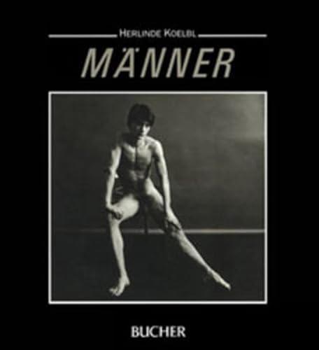 MÃ¤nner (9783765812606) by Koelbl, Herlinde; Honnef, Klaus; Stephan, Cora