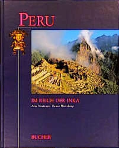 Beispielbild fr Peru: Im Reich der Inka zum Verkauf von medimops