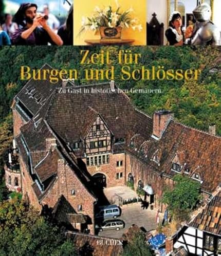 Stock image for Zeit f�r Burgen und Schl�sser for sale by Wonder Book