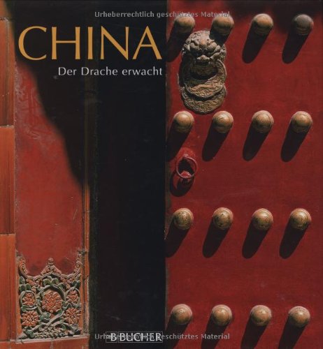 Stock image for China - Der Drache erwacht for sale by 3 Mile Island