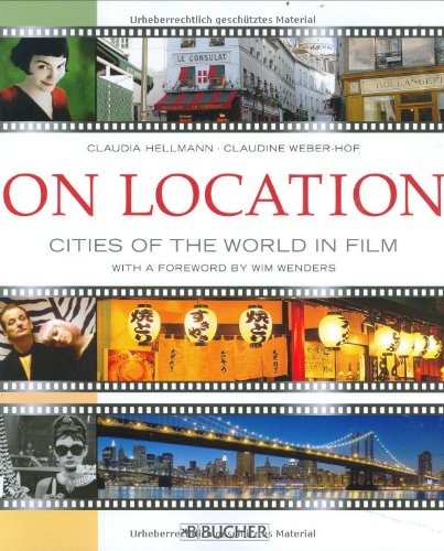 Stock image for On Location: Cities of the World in Film for sale by ThriftBooks-Atlanta