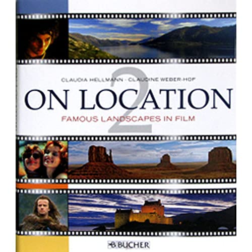 Stock image for On Location 2: Famous Landscapes in Film for sale by Hawking Books