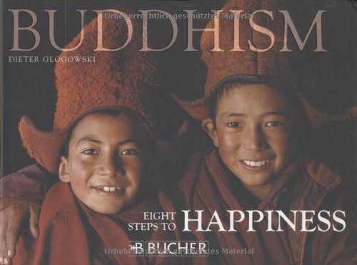 9783765817335: BUDDHISM EIGHT STEPS TO HAPPINESS GEB