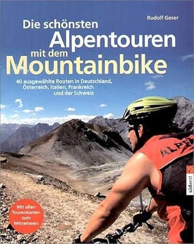 Beispielbild fr Die schnsten Alpentouren mit dem Mountainbike zum Verkauf von medimops