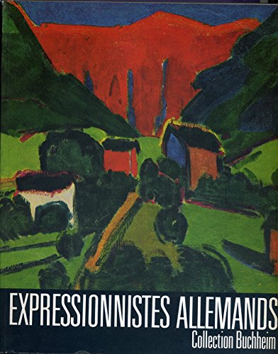 Expressionisten : Sammlung Buchheim ; e. Ausstellung d. Museen d. Stadt Köln im Köln. Stadtmuseum vom 2. April - 31. Mai 1981. [Katalogbearb.: Wolf-Dieter Dube .] - Dube, Wolf-Dieter (Mitwirkender)