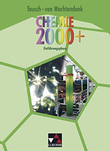 Stock image for Chemie 2000+ NRW: Chemie 2000+ Nordrhein-Westfalen. Einfhrungsphase Sek II for sale by medimops